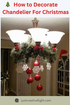 a chandelier with christmas decorations hanging from it