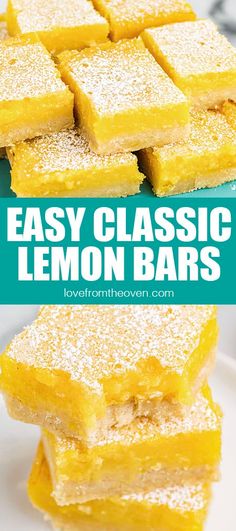 lemon bars stacked on top of each other with the words easy classic lemon bars above them