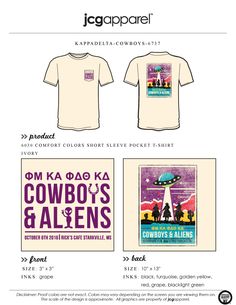 JCG Apparel : Custom Printed Apparel : Kappa Delta Cowboys vs. Aliens T-Shirt #kd #kappadelta #swap #mixer #cowboys #aliens #greek Cowboys Vs Aliens, Sorority Social Themes, Adpi Shirts, Mixer Themes, Aoii Shirts, Fraternity Shirt Design, Phi Mu Shirts, Rush Shirts, Greek Week