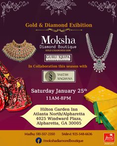 😍GOLD-DIAMOND-GEM-DRESS-MATERIAL-EXHIBITION---ALPHARETTA-GA - Sat Jan 25th, 11AM-8PM😍  MOKSHA Diamond Boutique  GURU KRIPA -DESIGN STUDIO-  In Collabration This Season With SAILESH SINGHANIA  Sat Jan 25th, 11AM-8PM  Hilton Garden Inn Atlanta North/Alpharetta 4025 Windward Plaza, Alpharetta,GA 30005  MADHU:510-557-2350 SRI:925-548-6636 Material Exhibition, Gem Dress, Hilton Garden Inn, Event Details, Dress Material, Dress Materials, Gold Diamond, Design Studio, Atlanta