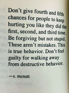 an open book with the words don't give fourth and fifth chance for people to keep hurtting you like they did the first, and third time