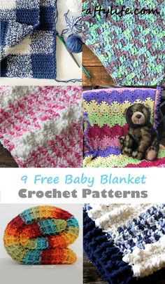 crochet baby blanket patterns with text that reads, free baby blanket crochet patterns