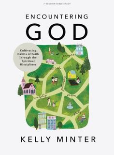 the book cover for encountering god by kelly minter, with an image of a map