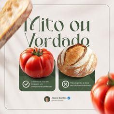 a poster advertising bread and tomatoes with the words nito ou vordado on it