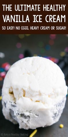 the ultimate healthy vanilla ice cream