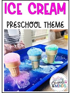 an ice cream tray with three cupcakes on it and the words, ice cream preschool