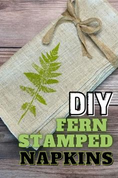 the diy fern stamped napkins are easy to make