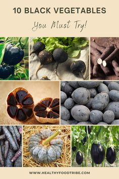 the top ten black vegetables that you must try to grow in your yard or garden