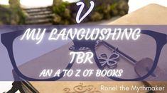 a pair of glasses sitting on top of a book with the words my laughing tbr