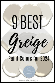 the words 9 best greige paint colors for 2014