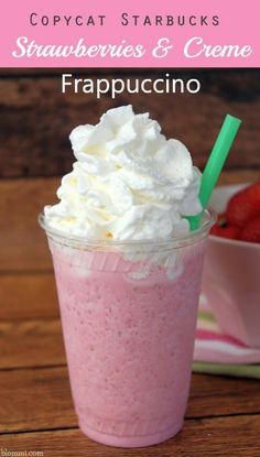 strawberries and creme frappuccino in a cup with text overlay