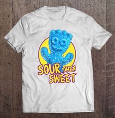 Sour Patch Kids Candy Sour Then Sweet  Unisex T-shirt Candy Sour, Kids Swag, Boys Birthday Outfits, Birthday 24, Sour Patch Kids, Sour Patch