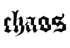 the word chaos written in gothic script