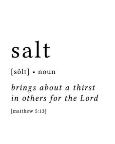 the words salt are written in black and white