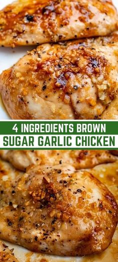 four ingredient brown sugar garlic chicken on a white plate with text overlay that reads, 4 ingredients brown sugar garlic chicken