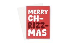 a red christmas card with the words merry ch - rizz - mas on it