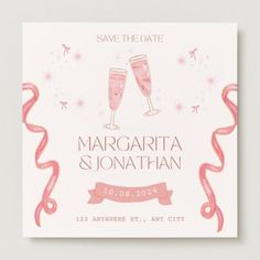 save the date card with two glasses of wine and pink streamers on it, against a white background