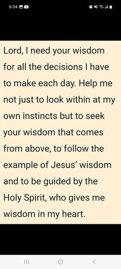 a text message that reads lord, i need your vision for all the decision i have to make each day help me not just look within at my own