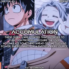 an anime scene with the caption that reads, accmulation these guys are powers that in order to function properly, require the user