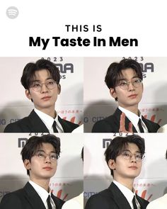 four pictures of a young man in glasses and a suit with the caption'this is my taste in men '