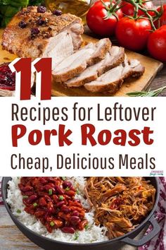 the cover of 11 recipes for leftover pork roast, cheap, delicious meals and more