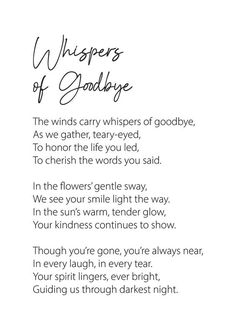 a poem written in black and white with the words whispers of goodbye