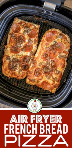 air fryer french bread pizza with pepperoni and sausage