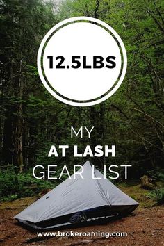 a tent in the woods with text overlay that reads, my at - flash gear list