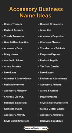 a black and white photo with the words accessory business name ideas in gold on it