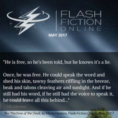 an advertisement for the flash fiction on line show, with a caption that reads'he is free, so he been told, but he knows it '