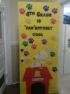 a door with a sign that says, 4th grade is paw - sitively cool