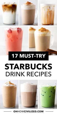 starbuck's drink recipe with different drinks in it and the title overlay reads 17 must try