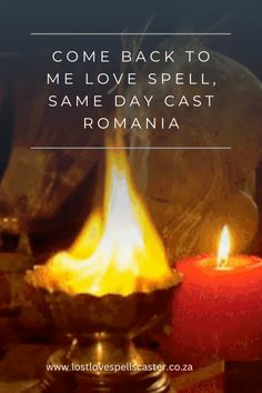 two candles with the words come back to me love spell same daycast romana