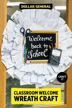 a classroom welcome wreath made out of construction paper and school supplies with the words welcome back to school written on it