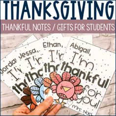 a hand holding three thanksgiving cards with the words, thanks and thank notes for students