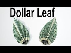 dollar bills folded in half with the words dollar leaf on top and bottom right corner