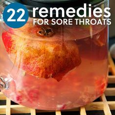 22 Natural Sore Throat Remedies to Help Soothe the Pain Help Sore Throat, Sore Throat Remedies, Throat Remedies, Home Health Remedies, Cold Remedies, Sore Throat, Back To Nature