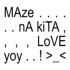 the words maze, na kita and love are shown in black on a white background