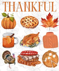 a thanksgiving card with an image of turkey, pumpkins and other foods on it