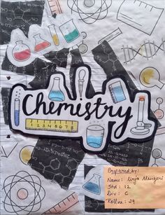 a piece of paper with the words,'chemistry'written in black and white