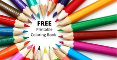 a circle of colored pencils with the words free printable coloring book on it