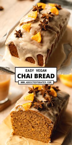 a loaf of easy vegan chai bread with oranges and cinnamon on top