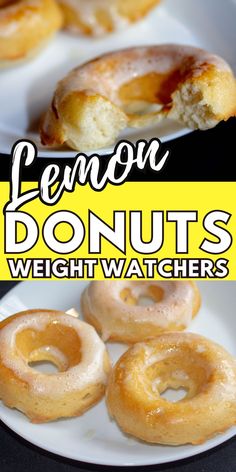 there are several donuts on the plate and one is in the foreground with the words lemon donuts weight watchers