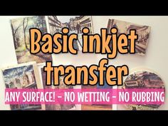 there are many pictures on the wall with words that read basic inkjet transferer any surface, no wetting - no rubbing