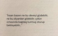 the words are written in black and white on a piece of paper that reads,'insan bazen ne bu devevi gudjevi gdebiri, ne bij