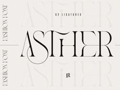 an old fashioned typeface with the word aster on it