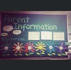 a bulletin board with flowers on it that says parent information and keys to the person