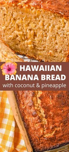 a loaf of banana bread with coconut and pineapple