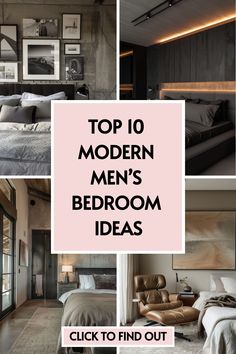 the top 10 modern men's bedroom ideas click to find out in this post