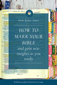 a book with the title how to mark your bible and gain new heights as you study